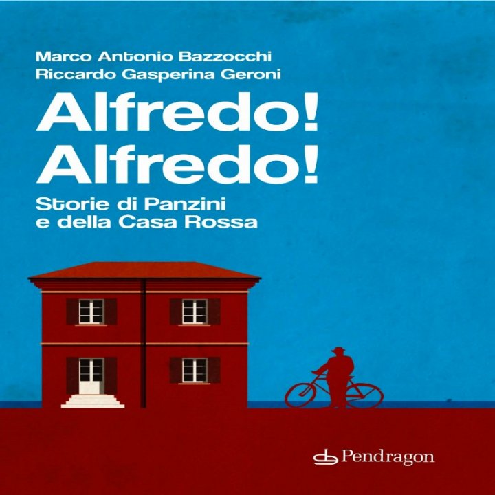 PRESENTAZIONE "ALFREDO! ALFREDO! STORIE DI PANZINI E DELLA CASA ROSSA" PRESENTAZIONE "ALFREDO! ALFREDO! STORIE DI PANZINI E DELLA CASA ROSSA"
