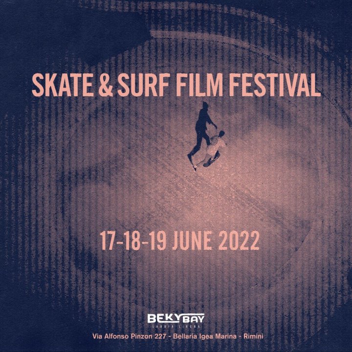 SKATE & SURF FILM FESTIVAL SKATE & SURF FILM FESTIVAL