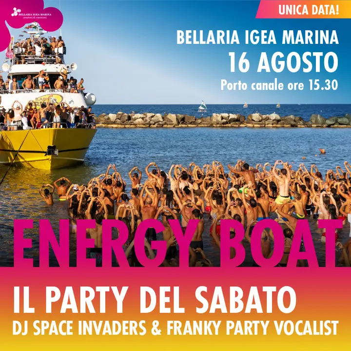 ENERGY BOAT | IL PARTY DEL SABATO Dj Space Invaders & Franky Partu Vocalist
