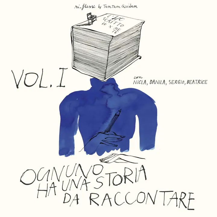 OGNUNO HA UNA STORIA DA RACCONTARE | Volume I