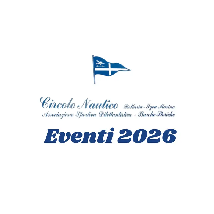 CIRCOLO NAUTICO BELLARIA IGEA MARINA | EVENTI - ESTATE 2026