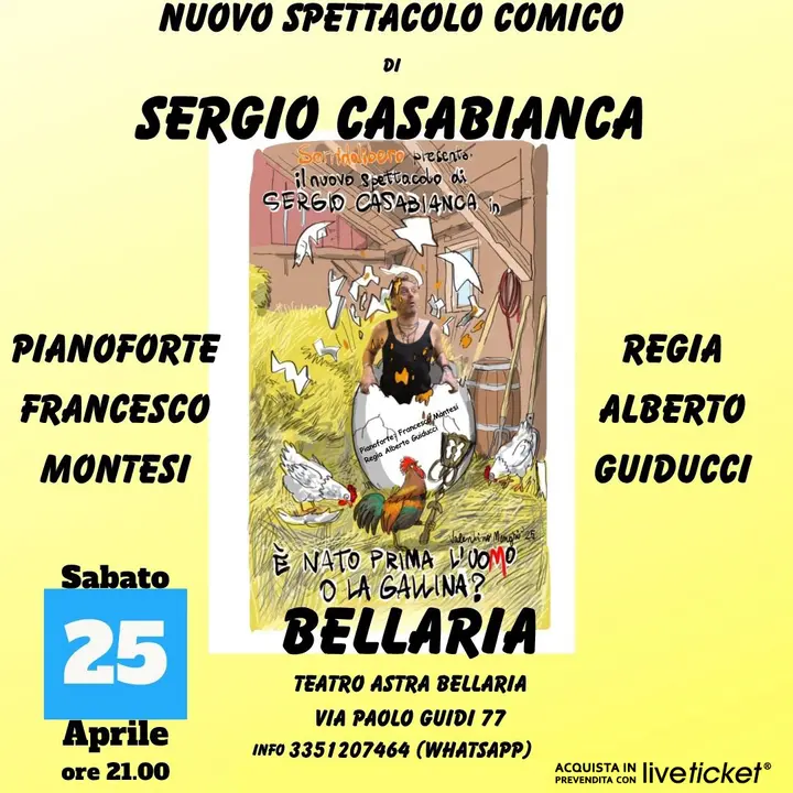 “E’ NATO PRIMA L’UO(M)O O LA GALLINA?” | Il nuovo spettacolo comico di Sergio Casabianca.